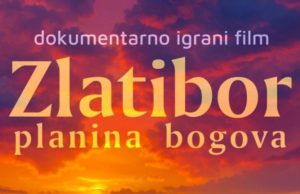Film „Zlatibor, planina bogova“ danas na KCN1 televiziji